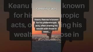 Keanu Reeves' Charitable Acts | Funny Interesting Fact #shorts #celebrity