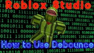 How to Use Debounce | Roblox Studio