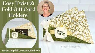 So Quick & Easy! Two Twist & Fold Gift Card Holders!