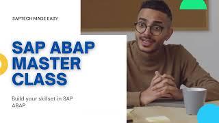 SAP ABAP MASTER CLASS