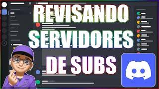 REVISANDO SERVIDORES DE DISCORD DE SUBS #41