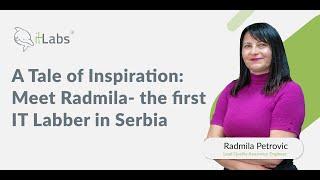 A Tale of Inspiration: Meet Radmila- the first IT Labber in Serbia