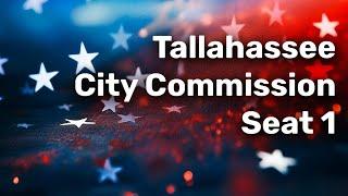 Tallahassee City Commission Seat 1 Candidate Forum - June 25, 2024