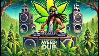 WEED DUB RAP / NEW Reggae Roots / BEST Dub Reggae Mix