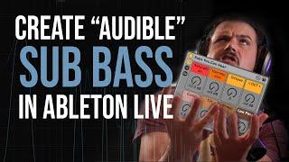 Create "Audible" Sub Bass in Ableton Live