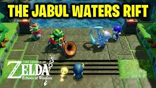 The Jabul Waters Rift - Full Quest Walkthrough | Legend of Zelda Echoes of Wisdom