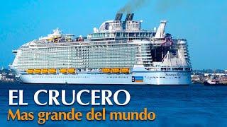 El Crucero más Grande del Mundo / Documental  @jvamos