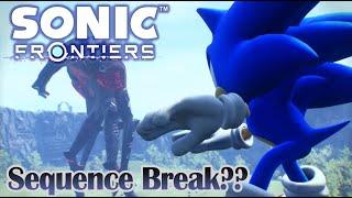 I Tried to Sequence Break in Sonic Frontiers (Spoilerless)