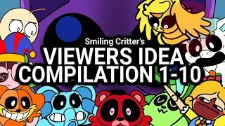 Smiling Critter's - Viewer's idea 1-10 |OFFICIAL COMPILATION|