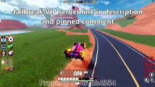 Roblox Jailbreak Free VIP server (August 2024 till I bankrupt)