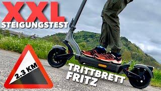 Trittbrett FRITZ im XXL Steigungstest 2,3 KM Bergauf & BONUS Top Speed Serpentinen Abfahrt