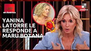  YANINA LATORRE LE RESPONDE A MARU BOTANA