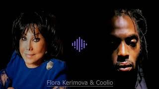 Tapar Meni & Gangsta Paradise - The Flora Kerimova & Coolio remix