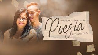 Anderson Carvalho - Poesia | Lyric Video Oficial