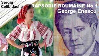 George Enescu: Rapsodie Roumaine No 1 / Sergiu Celibidache Bucarest 1978