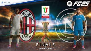 Milan - Napoli ️ Coppa Italia Final Match Sim ft. Rafa Leao, Kvaratskhelia| FC 25