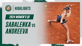 Sabalenka vs Andreeva Quarter-final Highlights | Roland-Garros 2024