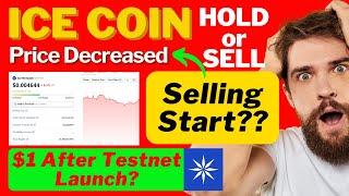 ICE Coin Price Updates | Ice Coin Price Prediction | ICE Network Testnet Launch | Hold or Sell Now??