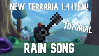 Rain Song Tutorial- How to use the Rain Song Guitar in Terraria 1.4 (Journey's End)