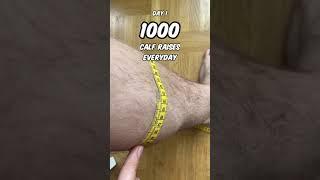 1000 CALF RAISES & FOREARMS for 30 Days - TRANSFORMATION