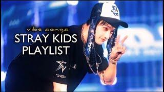 STRAY KIDS PLAYLIST FOR VIBING | HAVING FUN | CHILLIG __ K-POP PLAYLIST