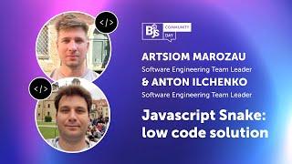 Javascript Snake: low code solution. Borderless JS Global Online Conference 2023