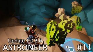 В поисках Вольфрама #11  Прохождение ASTRONEER