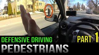 Defensive Driving: Pedestrians – Part 1