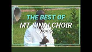 THE BEST OF MT SINAI CHOIR SONGS