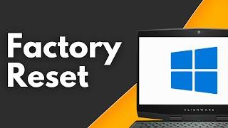 How to Factory Reset Windows