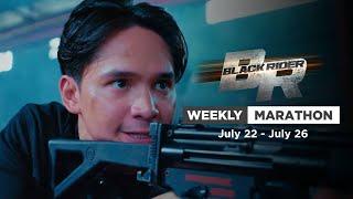 Black Rider: Weekly Marathon | July 22 - July 26, 2024