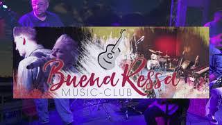 Jam Session - Buena Ressa Music Club - Old Love