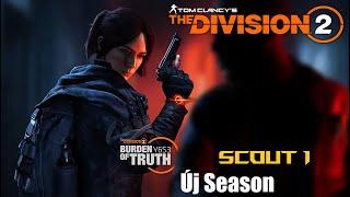 The Division 2 -  Végre Új évad - /// Scout 1 Year 6 Season 3 ///