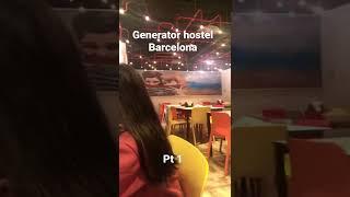 Generator hotel/hostel Barcelona Spain pt 1