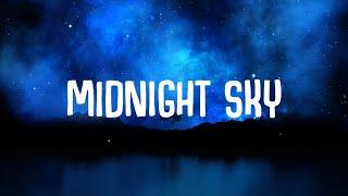 Miley Cyrus - Midnight Sky (Lyrics)