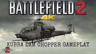 Battlefield 2 Multiplayer 2019 Kubra Dam Helicopter Gameplay 4K