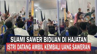 VIRAL, ISTRI AMBIL KEMBALI SAWERAN YANG DI KASIH SUAMI KE BIDUAN DI HAJATAN