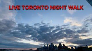 LIVE TORONTO NIGHT WALK