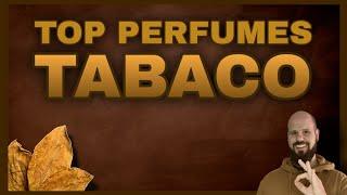  TOP PERFUMES DE TABACO  Nicho, diseñador y económicos 