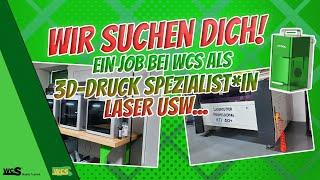 WIR SUCHEN DICH! | 3D-Druck Spezialist*in | WCS Goch