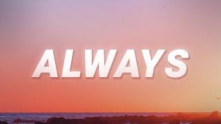 Isak Danielson - Always (Lyrics) | So say we will be always