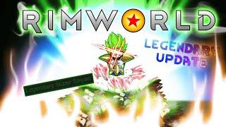 Rimworld:|The Saiyan Mod| The Legendary Super Saiyan!! : Update Version 1.25