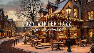 December Jazz Instrumental Music for Stress ReliefCozy Winter Cafe Shop Ambience with Snow Falling