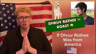 If Dhruv Rathee  was from America  | Dhruv Rathi Roast | German Shepherd | Shayan Krishna