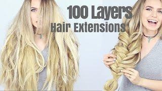 100 Layers of Hair Extensions - KayleyMelissa