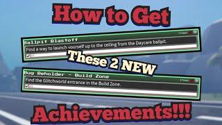 How to Get 'Ballpit Blastoff' & 'Bug Beholder - Build Zone' Achievements!!! | TPRR | Roblox