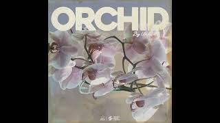 Orchid by UNKWN (Sample Pack)