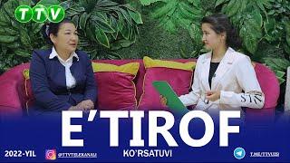 E'TIROF KO'RSATUVI (04.08.2022)