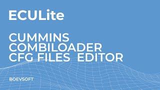 Cummins Combiloader CFG files Editor