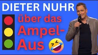  DIETER NUHR über das AUS der AMPEL-REGIERUNG 